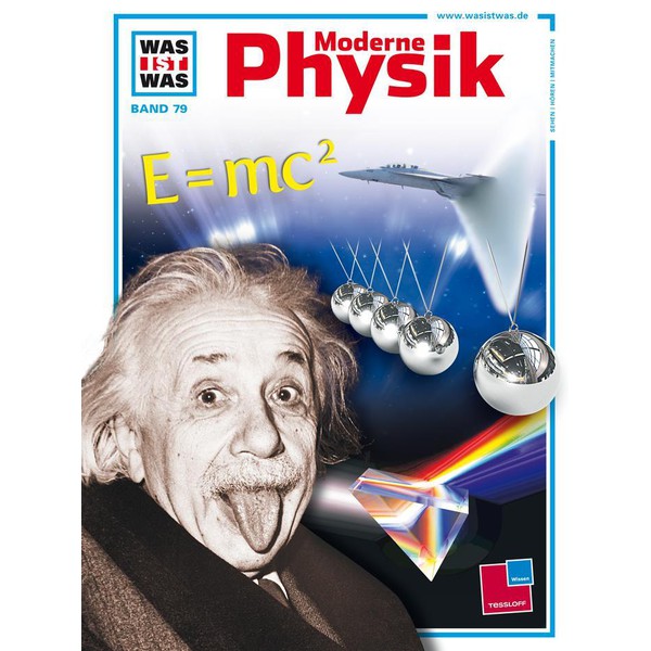 Tessloff-Verlag WAS IST WAS Band 079: Moderne Physik (livro em alemão)