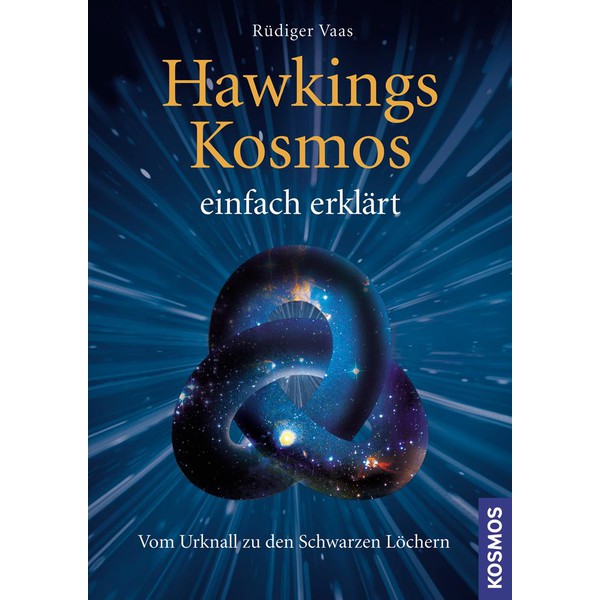 Kosmos Verlag Hawkings Kosmos einfach erklärt (em alemão)