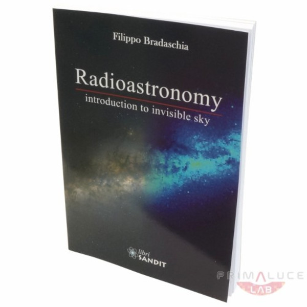 PrimaLuceLab Radioastronomia: Introdução ao céu invisível