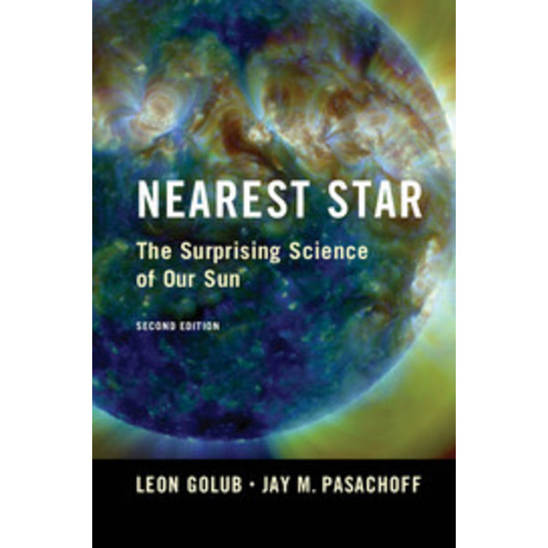 Cambridge University Press A estrela mais próxima - A surpreendente Science do nosso Sol