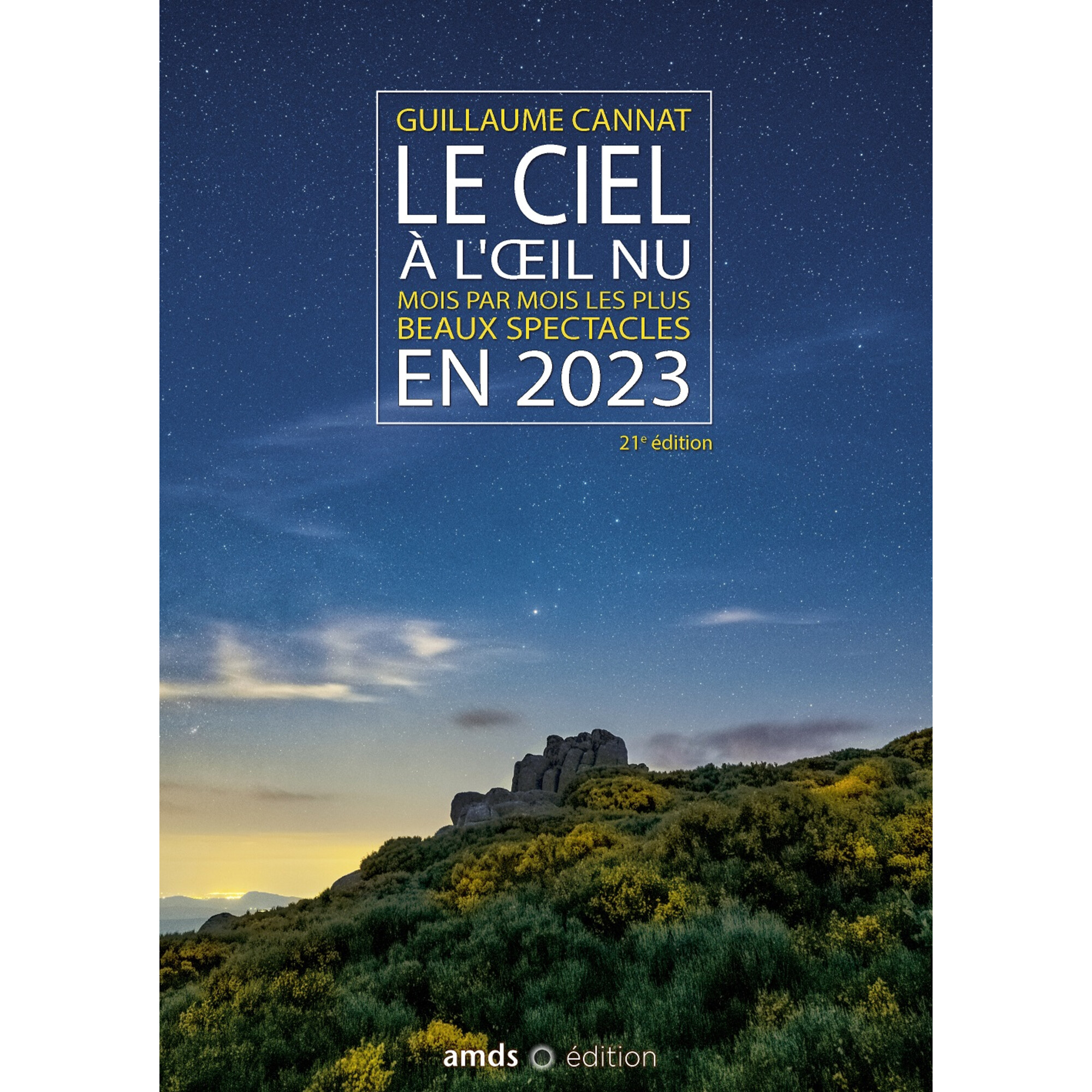 Amds édition Almanaque Le Ciel à l'oeil nu en 2023 — free download