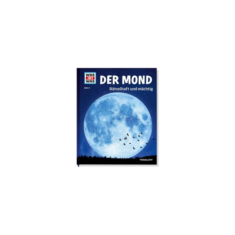 Tessloff-Verlag WAS IST WAS Band 021: Der Mond (livro em alemão)