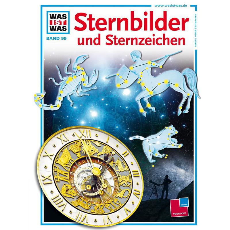 Tessloff-Verlag WAS IST WAS Band 099: Sternbilder und Sternzeichen (livro em alemão)