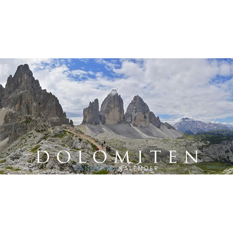 WeitSicht Verlag Dolomiten Panoramakalender 2016