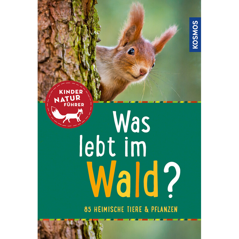 Kosmos Verlag Was lebt im Wald?