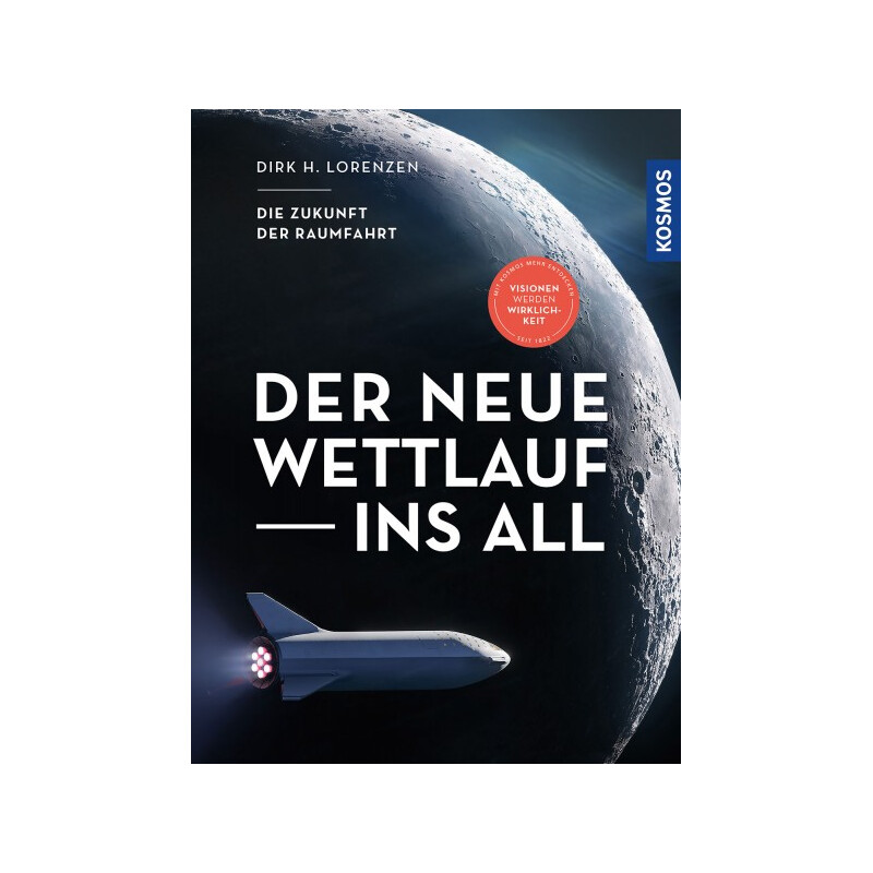 Kosmos Verlag Der neue Wettlauf ins All