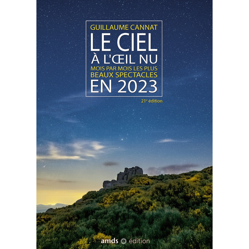 Amds édition  Almanaque Le Ciel à l'oeil nu en 2023